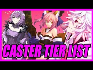 Caster Tier List (Fate/Grand Order)