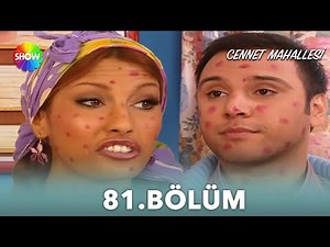 Cennet Mahallesi | 81. Bölüm