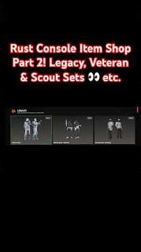 Rust Console Item Shop Part 2! Legacy, Veteran & Scout Sets 👀 etc.