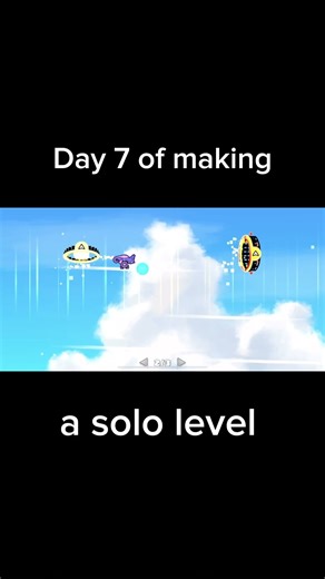 Day 7 of making a solo level #geometrydash #gdupdate #gdcreation #gd #solsrng
