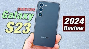 老外评测：2024年的三星 Galaxy S23- 还值得购买吗？