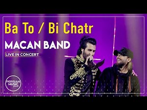 Macan Band - “Ba To” / “Bi Chatr” I Live In Concert ( ماکان بند - با تو و بی چتر )