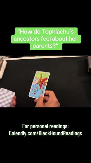 “How do Tophiachu’s ancestors feel about her parents?” #tophiachu #tarot #spirituality
