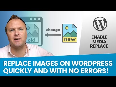 How to Replace Images & Media in Wordpress | No URL Path Changes | 5 MINUTE TUTORIAL