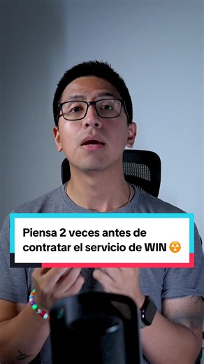 Cuidado al contratar WIN Internet: experiencias negativas