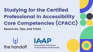 FULL CPACC Study Guide 📚 | Pass the Certified Professional in Accessibility Core Competencies Exam! | Derek M. | 11 comments