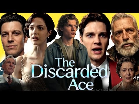 The Discarded Ace New Movie 2026 | The Discarded Ace Drama Full Episode story Reviews & facts