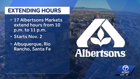 Albertsons grocery stores extend closing time