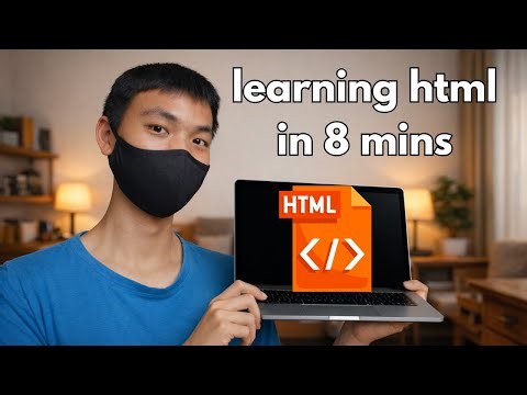 Master HTML in 8 minutes with me (to save you 4 hours)