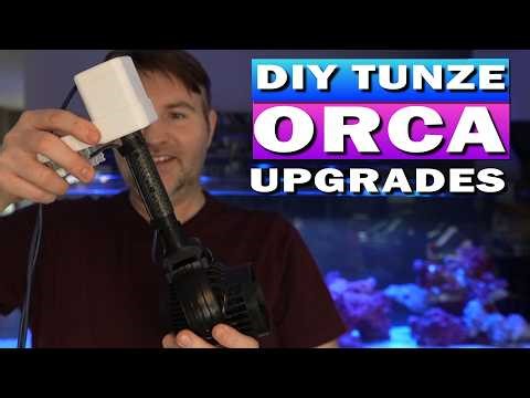DIY Tunze Orca Upgrades