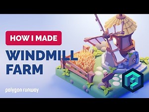 Windmill Farm in Blender - 3D Modeling Process | Polygon Runway