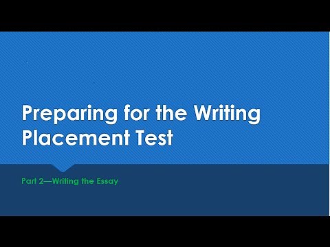 Preparing for the Writing Placement - Part 2