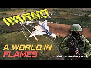 Warno A World in Flames (Modern warfare mod)