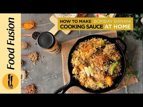 Quick and Easy Bombay Biryani Cooking Sauce Recipe By Food Fusion