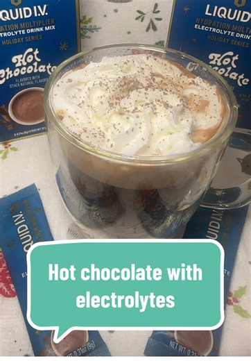 Replenish your electrolytes this holiday season with Liquid IV hot chocolate!