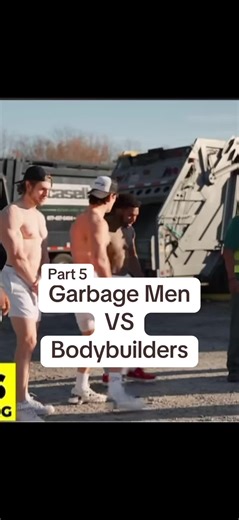 Part 5 Garbage Men VS Bodybuilders. #bodybuilder #oneonone #challenge #trend #fyp