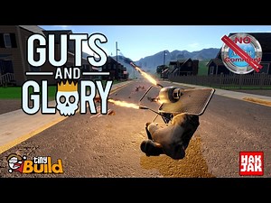 Guts and Glory Early Access Gameplay no commentary