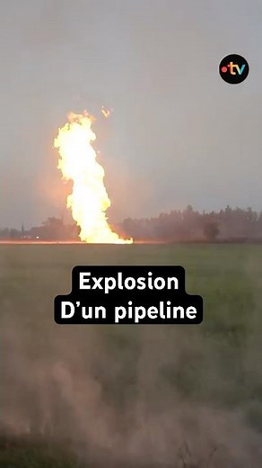 Pipeline explosion triggers fire, road and SNCF traffic cut, 120 people evacuated
