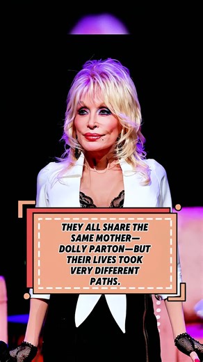 They all share the samemother-Dolly Parton-buttheirlives took verydifferent paths.#celebrity #entertainment