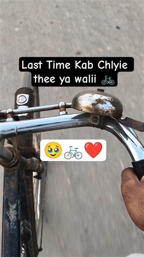 Last Time Kab Chlyie thee ya walii Cycle 🤔 #shorts #viral #cycle #cycleride