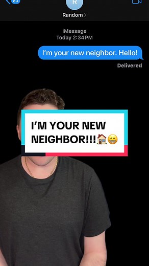 Texting Random Number Prank: I’m Your New Neighbor!