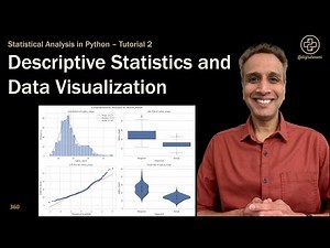 360: Descriptive Statistics and Data Visualization Descriptive Statistics