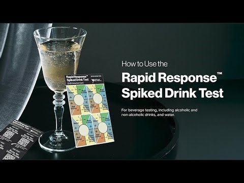 How to Use the Rapid Response Spiked Drink Test
