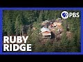 Ruby Ridge | American Experience | PBS