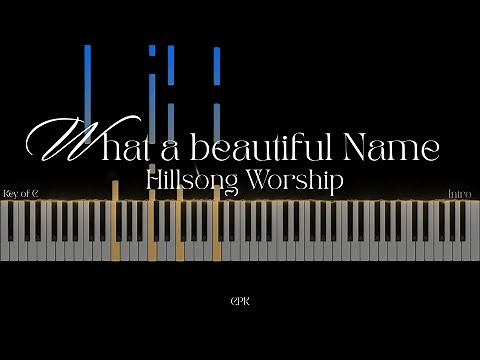 What A Beautiful Name - Hillsong Worship | Piano Tutorial [Key of C]