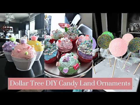 DOLLAR TREE DIYS|CANDY LAND ORNAMENTS|LUXE LOOK FOR LESS|PREPPING FOR CHRISTMAS
