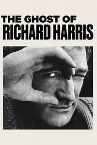 The Ghost of Richard Harris - Movie