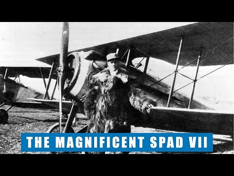 The Spad VII: One Of The Best Aircraft Of The Great War