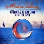 Modern Talking - Atlantis Is Calling (S.O.S. For Love)