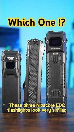 Which Nitecore EDC Flashlight Should You Buy?