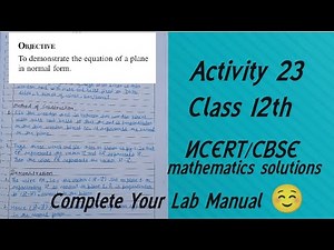 Maths Lab Activity 23 Class 12// Maths Lab Practical Class 12//Activity Solution// CBSE board #file
