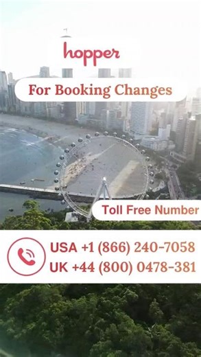 “How to Contact Hopper for Booking Change Assistance”