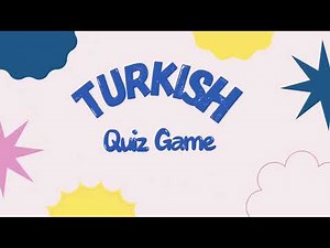 LANGUAGE QUIZ GAME | 15 Turkish Greetings Vocabulary Questions & Answers