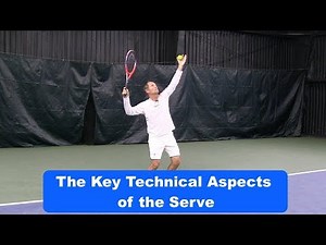 Tennis Instruction: Key Technical Aspects of the Serve