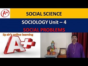 SOCIOLOGY LESSON 4 SOCIAL PROBLEMS