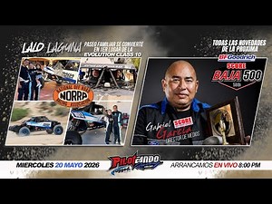 “Todo sobre la Baja 500 2026 y la victoria de Lalo Laguna en Norra”