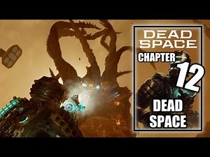 Dead Space Remake - Chapter 12 - Dead Space - PS5 Gameplay Walkthrough 2023