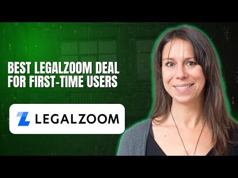 Best LegalZoom Deal for First Time Users