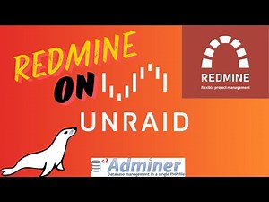 How to Install Redmine Project Management on Unraid | Easy Step-by-Step Guide