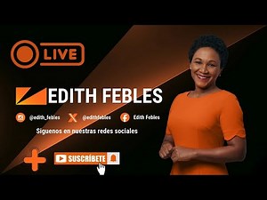 #AHORA en vivo la periodista Edith Febles | 26/12/25
