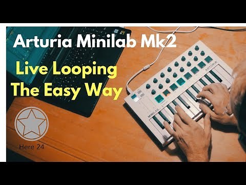 Easy Live Looping on Arturia Minilab Mk2 in Ableton Live