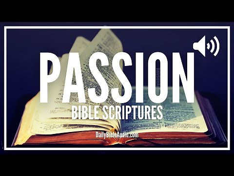 Bible Verses About Passion | What The Bible Says About Passionate Living (Powerful)