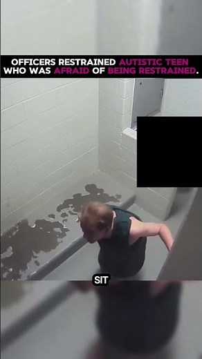 Officers Restrained Autistic Teen Who Was Afraid of Being Restrained #police