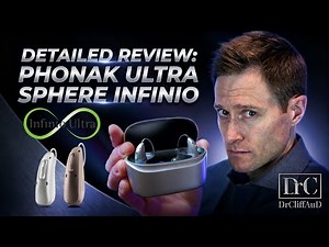 Phonak Infinio Ultra & Ulltra Sphere Detailed Hearing Aid Update Review