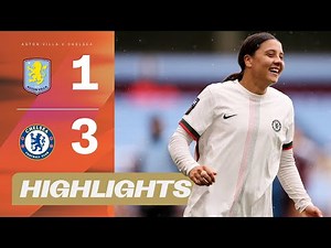 Sam Kerr Returns With A Goal! | Aston Villa v Chelsea Highlights | Barclays WSL 25/26