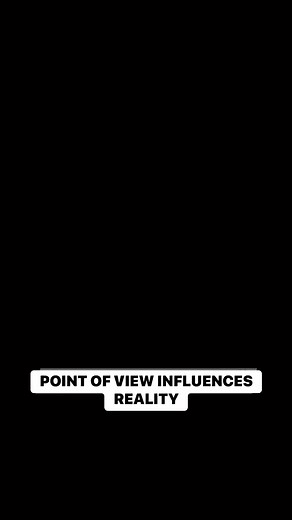 22K views · 201 reactions | POINT OF VIEW INFLUENCES REALITY | Mac Estrella Esquivel | Facebook